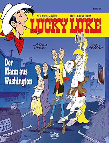 Lucky Luke 84: Der Mann aus Washington